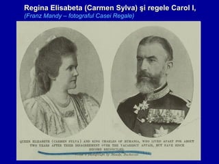 Regina Elisabeta (Carmen Sylva) şi regele Carol I,
(Franz Mandy – fotograful Casei Regale)

 