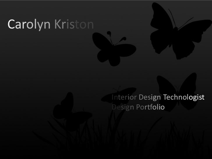 Carolyin Kriston Interior Design Portfolio 2012