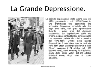 La Grande Depressione. ,[object Object]
