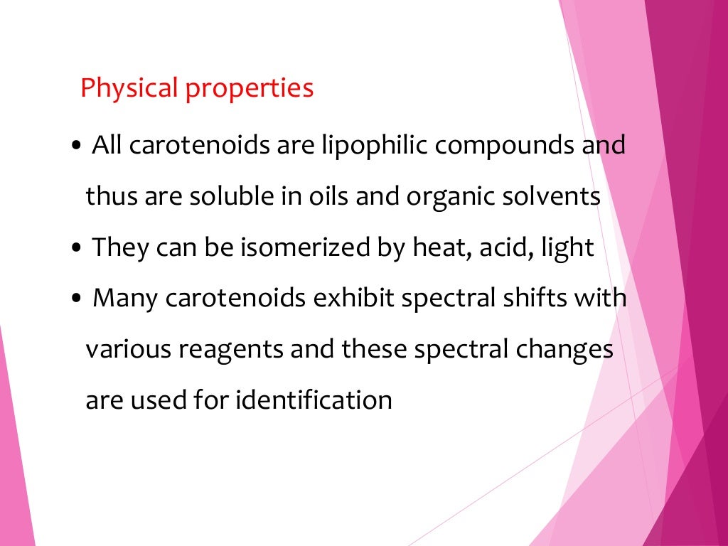 Carotenoids Definition, classification , properties etc