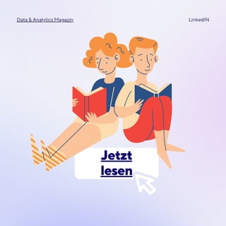 LinkedIN
Data & Analytics Magazin
Jetzt
lesen
 