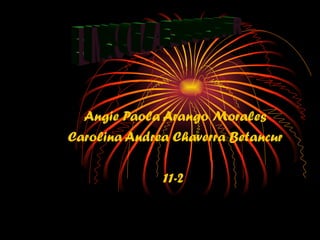 Angie Paola Arango Morales Carolina Andrea Chaverra Betancur 11-2  EMISORA ESCOLAR 