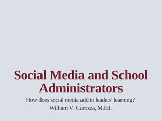 Social Media and School Administrators