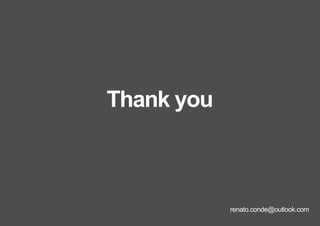 Thank you
renato.conde@outlook.com<
 