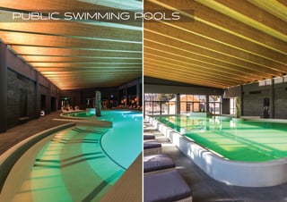 PUBLIC SWIMMING POOLS
 