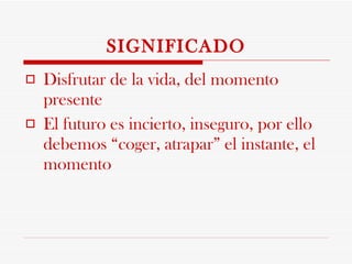 Carpe diem en la literatura española | PPT