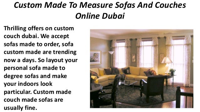 Custom Made To Measure Sofas And Couches Online Dubai