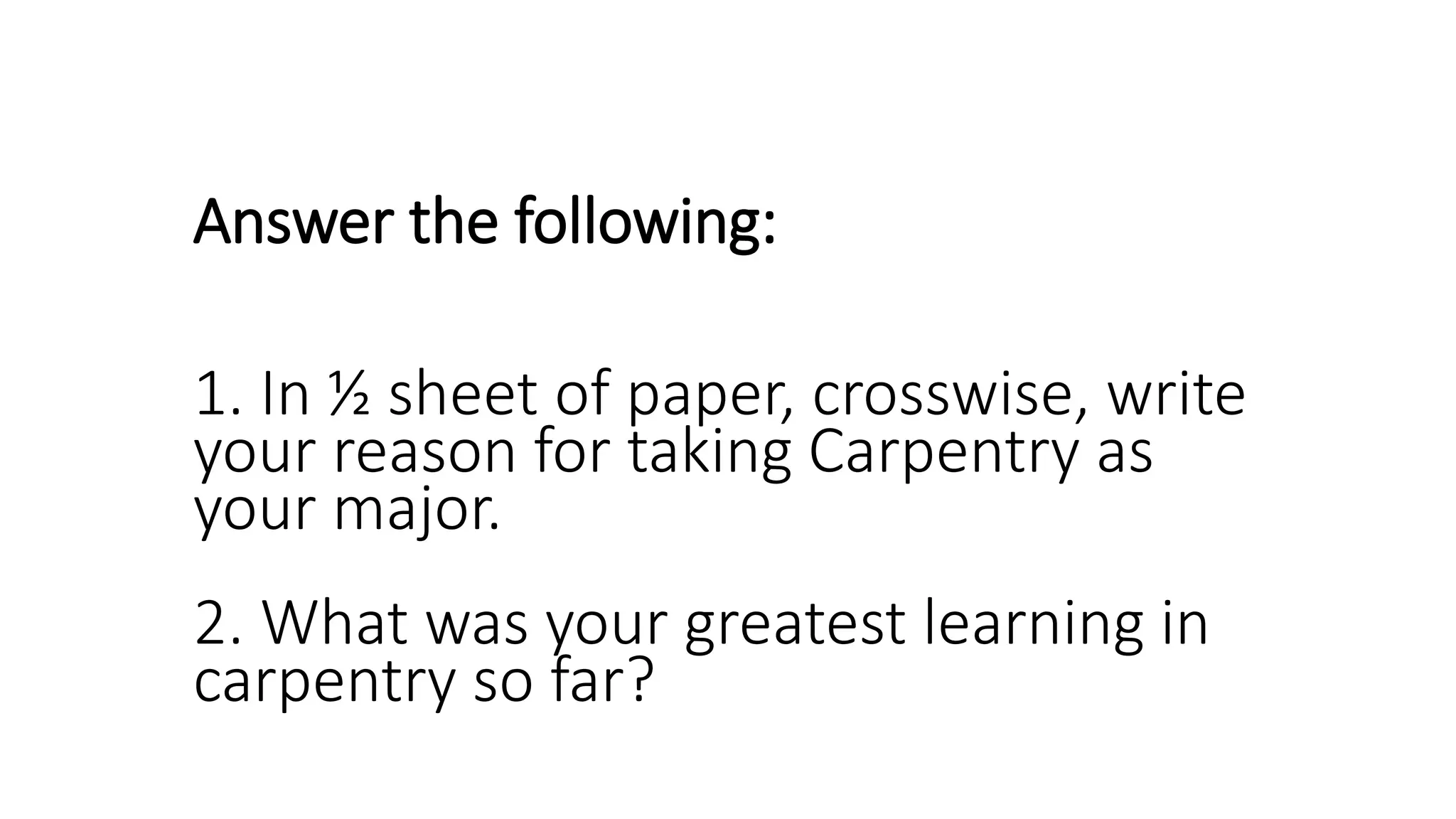 Carpentry introduction.g9.pptx