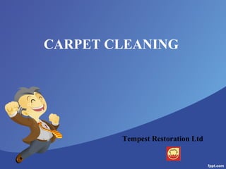 CARPET CLEANING Tempest Restoration Ltd 