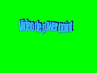 Video de power point 