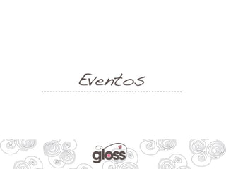 PRESENTACIÓN GLOSS