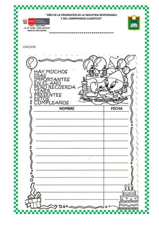 “AÑO DE LA PROMOCIÓN DE LA INDUSTRIA RESPONSABLE
Y DEL COMPROMISO CLIMÁTICO”
o-o-o-o-o-o-o-o-o-o-o-o-o-o-o-o-o-o-o-o-o-o-o-o-o-o-o-o-o-o-o-o
UGEL – SULLANA
I.E. Nº 14799 – SAN JACINTO
IGNACIO ESCUDERO
ANEXOS
 