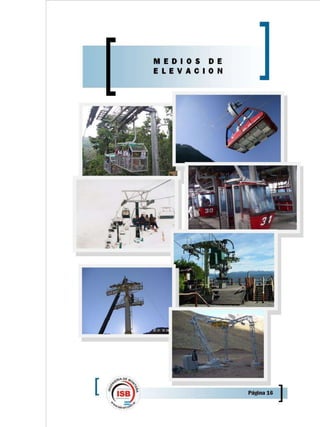 Carpeta Institucional-Medios de elevacion 2014