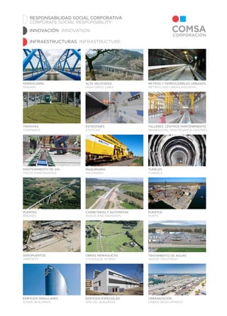 EDIFICIOS SINGULARES
ICONIC BUILDINGS
EDIFICIOS ESPECIALES
SPECIAL BUILDINGS
Tratamiento de Aguas
WATER TREATMENT
FERROCARRIL
RAILWAY
ALTA VELOCIDAD
HIGH-SPEED LINES
METROS Y FERROCARRILES URBANOS
METROS AND URBAN RAILWAYS
TRANVÍAS
TRAMWAYS
ESTACIONES
STATIONS
TALLERES. CENTROS MANTENIMIENTO
WORKSHOPS. MAINTENANCE CENTRES
MANTENIMIENTO DE VÍA
TRACK MAINTENANCE
MAQUINARIA
MACHINERY
TÚNELES
TUNNELS
PUENTES
BRIDGES
CARRETERAS Y AUTOPISTAS
ROADS AND HIGHWAYS
PUERTOS
PORTS
AEROPUERTOS
AIRPORTS
OBRAS HIDRÁULICAS
HYDRAULIC WORKS
URBANIZACIÓN
URBAN DEVELOPMENT
Responsabilidad Social Corporativa
Corporate Social Responsibility
INNOVACIÓN INNOVATION
INFRAESTRUCTURAS INFRASTRUCTURE
 
