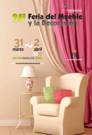 Carpeta Comercial 24ª Feria del Mueble y la Decoración de FERIA BADAJOZ IFEBA