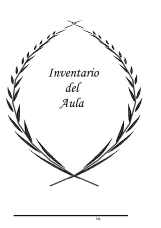 Lic,
Inventario
del
Aula
 