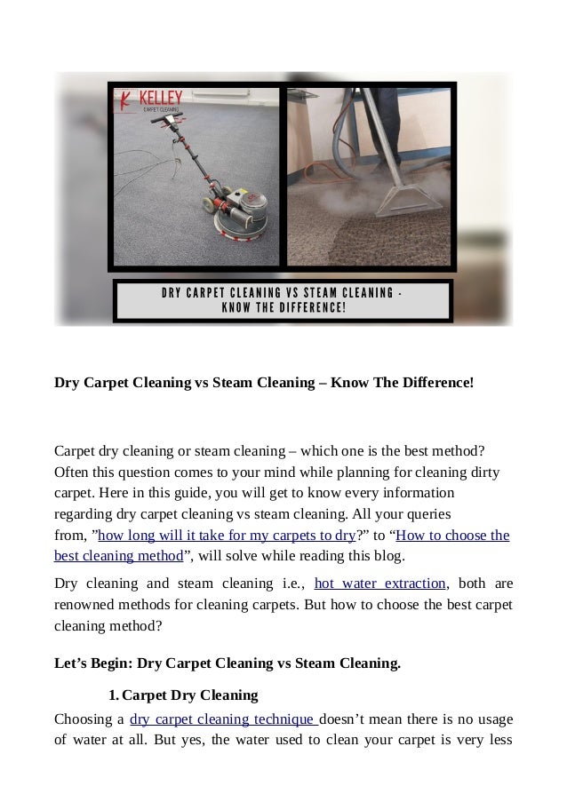 Dry Carpet Cleaning vs Steam Cleaning Know The Difference!