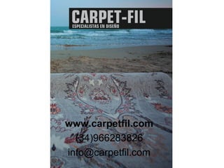 www.carpetfil.com
www.carpetfil.com
(34)966283826
info@carpetfil.com
 