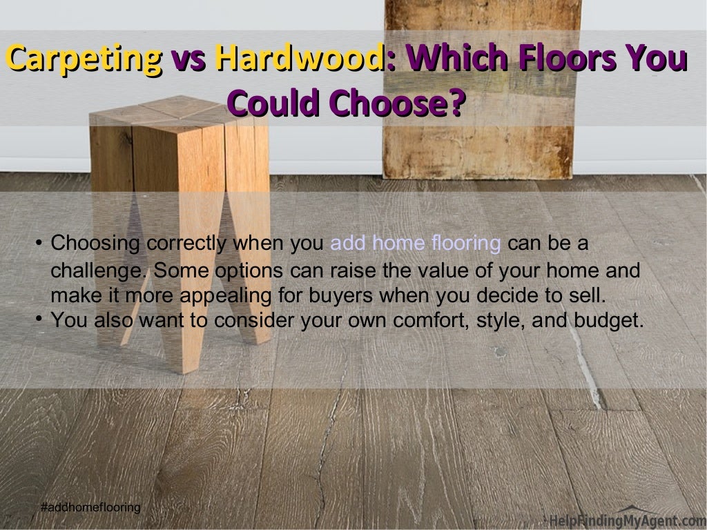 Carpeting vs Hardwood Which floors you should choose?