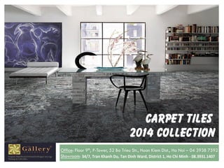 Carpet tile collection 2014