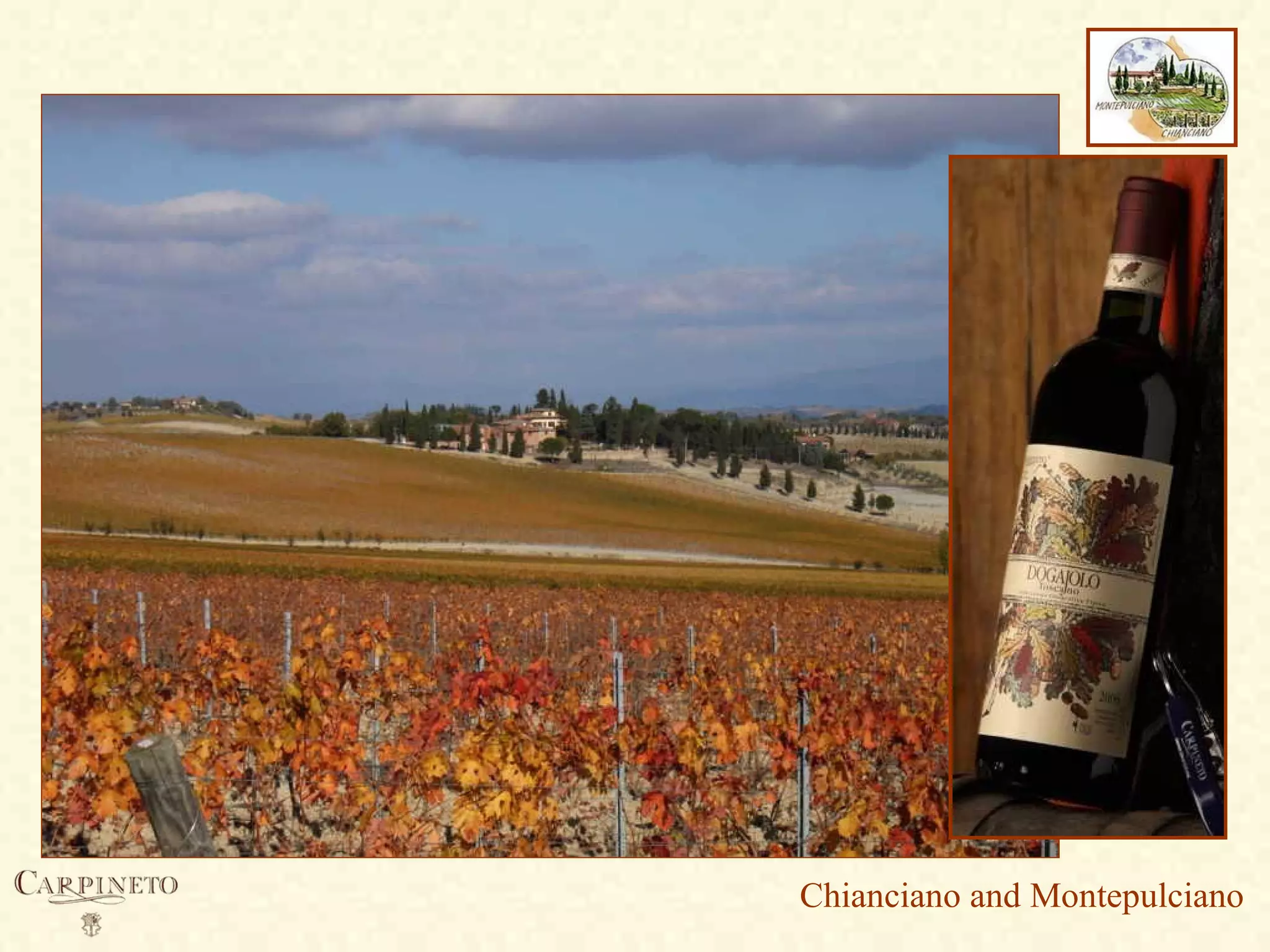 Chianciano and Montepulciano