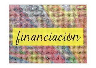 financiación
 