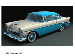                                                                                                                                     1956 Chevrolet 210   