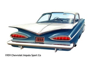                                                                                                                     1959 Chevrolet Impala Sport Co   