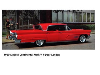                                                                                                                           1960 Lincoln Continental Mark V 4-Door Landau   