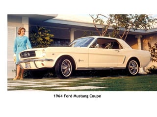                                                                                                                                                                                                                                                         1964 Ford Mustang Coupe   
