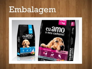 Carrefour  - Marca Própria