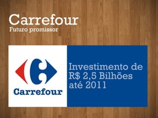 Carrefour  - Marca Própria