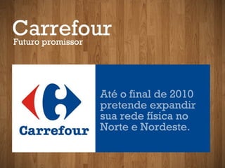 Carrefour  - Marca Própria