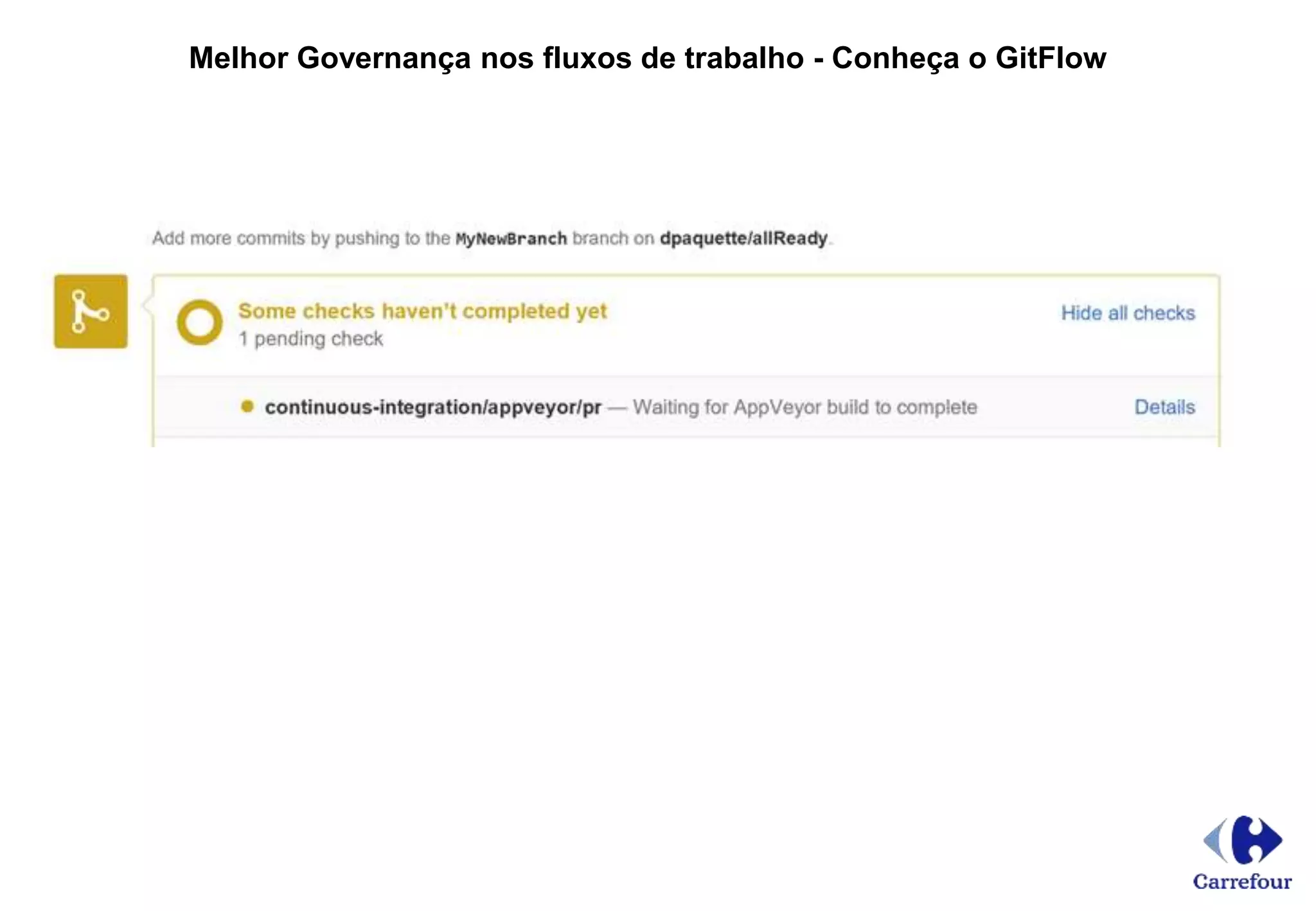 Melhor Governança nos fluxos de trabalho - Conheça o GitFlow
 