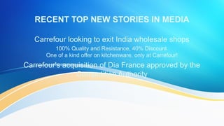 Carrefour looking to exit India wholesale shops
100% Quality and Resistance, 40% Discount
One of a kind offer on kitchenware, only at Carrefour!
Carrefour's acquisition of Dia France approved by the Competition
Authority
 