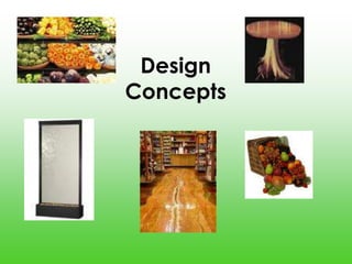 Design Concepts