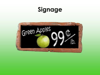 Signage