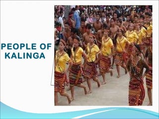 PEOPLE OF KALINGA  