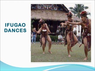 IFUGAO DANCES 