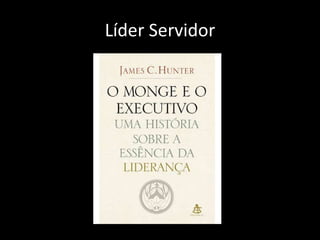 Líder Servidor 