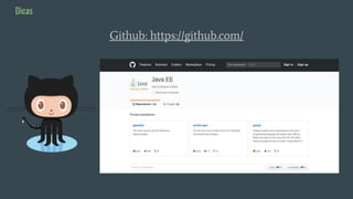 Github: https://github.com/
Dicas
 