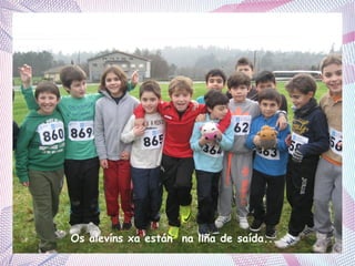 Os alevíns xa están na liña de saída...

 