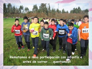 Rematamos a nosa participación cos infantís e
antes de correr....quentamos!!

 