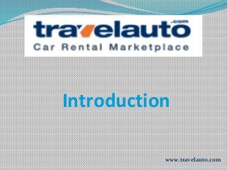 www.travelauto.com
Introduction
 