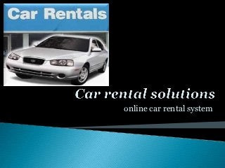 online car rental system
 