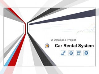 Car Rental System A Database Project 