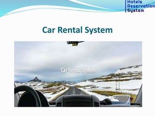 Car Rental System
 