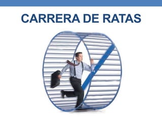 CARRERA DE RATAS
 
