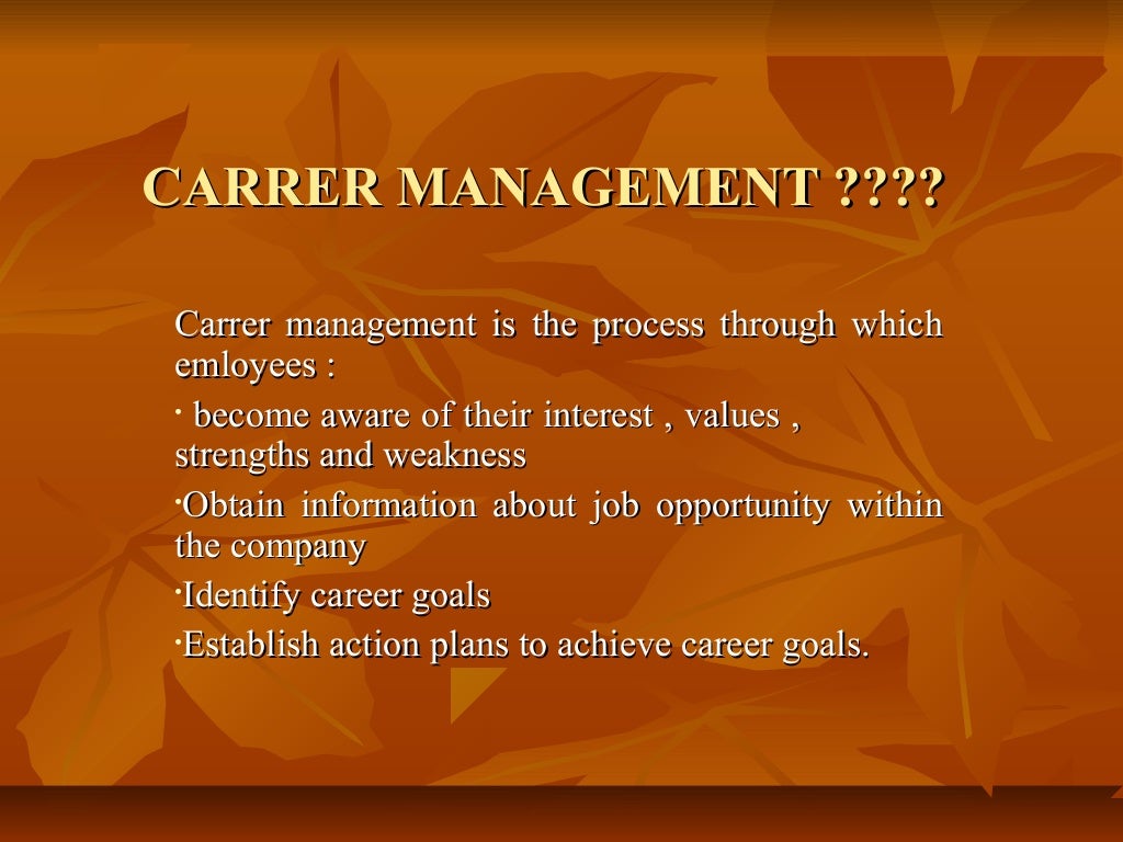 Carrer Management