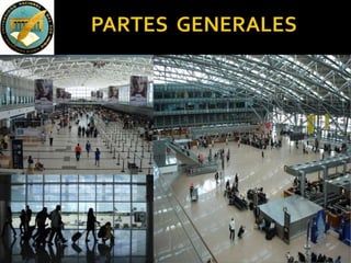 Edificio
terminal
LADO
TIERRA
 